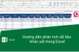 Hướng dẫn phân tích dữ liệu khảo sát trong Excel